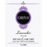 Forepaly Bath Salt & Game